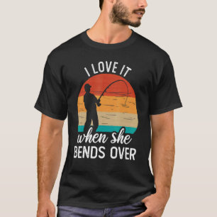 Visser Ik hou ervan als ze zich voorover buigt Vi T-shirt