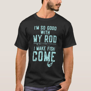 Visser Laat Vissen Komen Met Hengel T-shirt