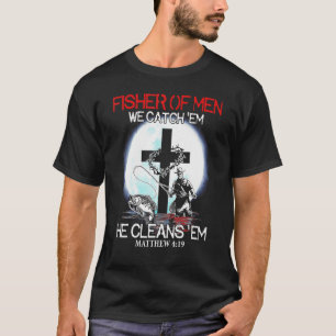 Visser Van Mensen Wij Vangen Ze Hij Maakt Ze Schoo T-shirt