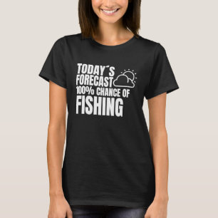 Visser Zegt Weer Vooruitzicht Vissen vissers T-shirt