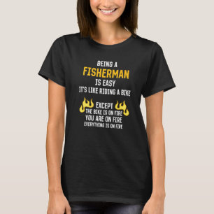 Visser zijn is gemakkelijk Gevist Humor viswerk T-shirt