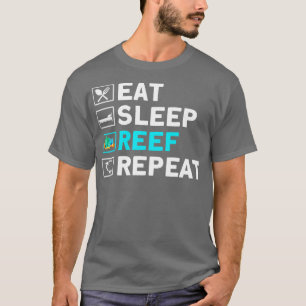 Visserij Eat Sleep Reef Herhaling Aquarist - 1 T-shirt