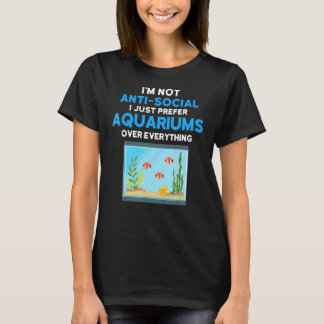 Visserij ik heb de voorkeur boven aquariumanist t-shirt