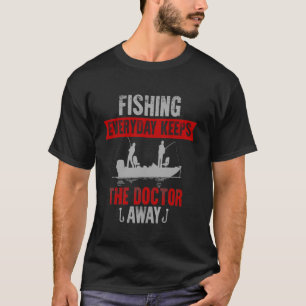 Vist elke dag houdt de dokter weg t-shirt