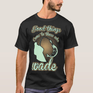 Vist goede dingen naar degenen die wakker zijn t-shirt
