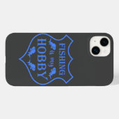 Vist is mijn hobbyschild citaat op crest Case-Mate iPhone case (Achterkant (horizontaal))