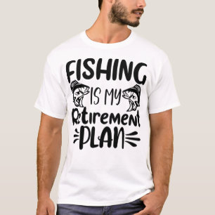Vist mijn pensioenplan, Funny Vist Lover T-shirt