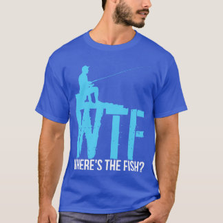 Vist WTF waar de vis T-shirt