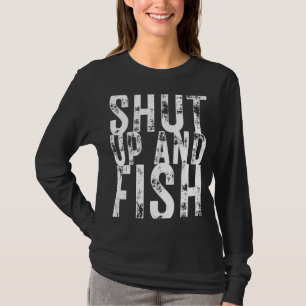 Vist Zwijg en vis Vist vissers T-shirt