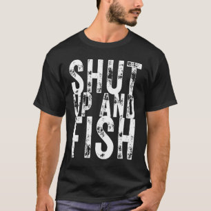 Vist Zwijg en vis Vist vissers T-shirt
