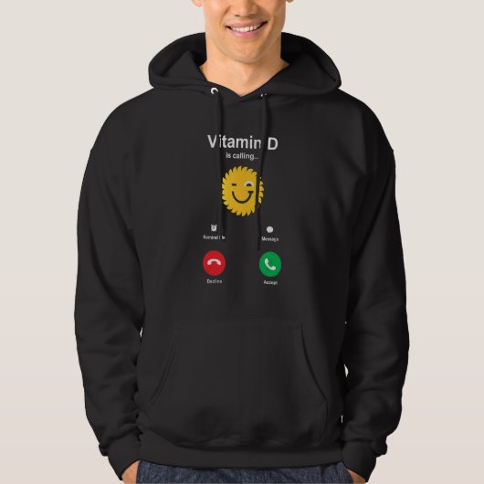 Vitamine D roept Hoodie (Voorkant)