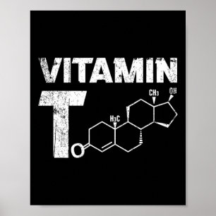 Vitamine T Testosteron Bodybuilding Gym Fitness Tr Poster