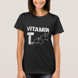 Vitamine T Testosteron Bodybuilding Gym Fitness Tr T-shirt