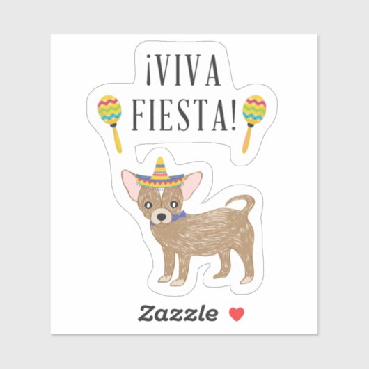 Viva Fiesta. Chihuahua Sticker (Vel)