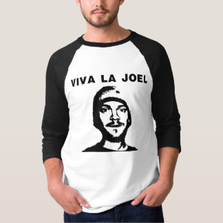 Viva La Joel T-shirt