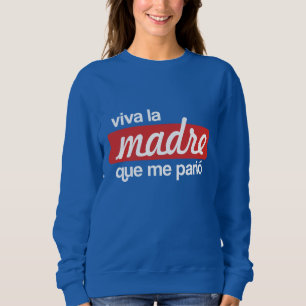 Viva la madre que me parió trui