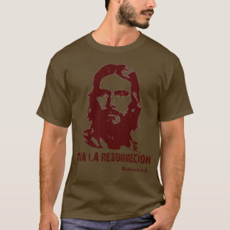 Viva La Ressurecion T-shirt