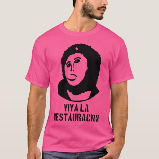 Viva La Restauracion T-shirt (Voorkant)
