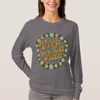 Viva La Vida T-Shirt à manches longues - Vive la v