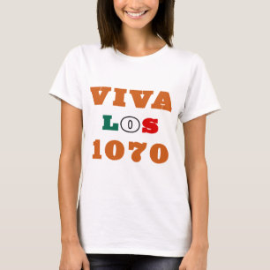 Viva Los 1070 T-shirt