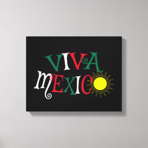 Viva Mexico Canvas Afdruk