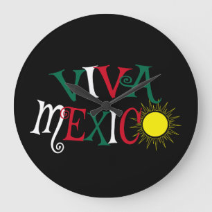 Viva Mexico Grote Klok