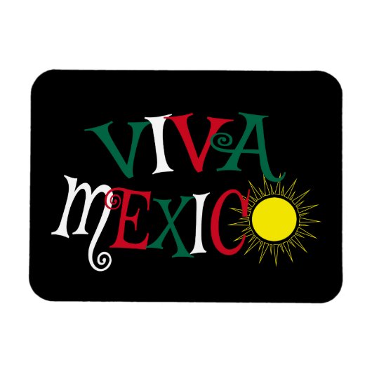 Viva Mexico Magneet (Horizontaal)