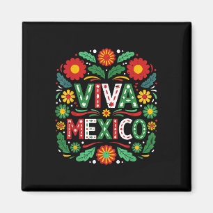 Viva Mexico Mexicaanse Onafhankelijkheidsdag Bloem Magneet