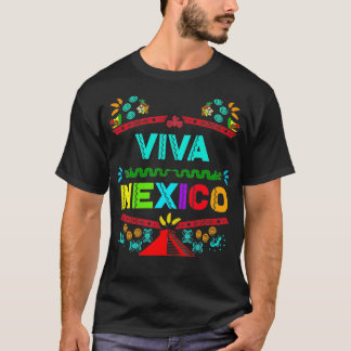 Viva Mexico Mexicaanse Onafhankelijkheidsdag Ik ho T-shirt