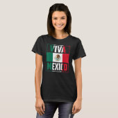 Viva Mexico   Mexico Independence Day Decorations T-shirt (Voorkant volledig)