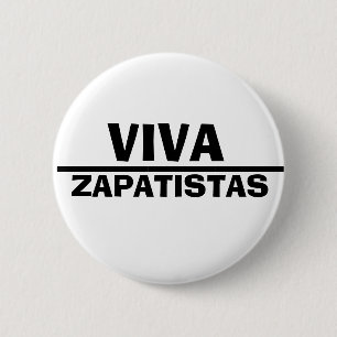 Viva Zapatistas Ronde Button 5,7 Cm