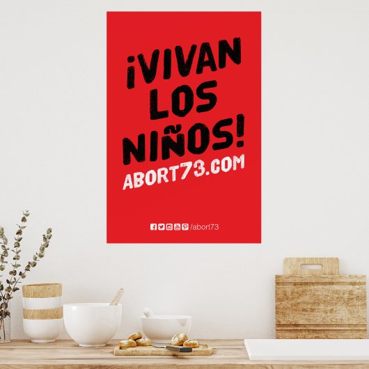 ¡Vivan los Niños ! Poster (Abort73.com) (Cuisine)