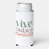 "Vive Cada Momento" Inspirerend quote (Seltzer Voorkant)