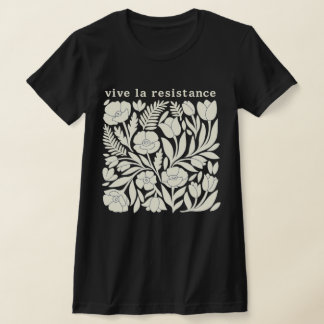 Vive La Resistance Bloem Motief Shirt | Activist