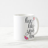 Vivent comme vous sont la tasse de café aimée (Devant droit)