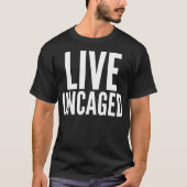 Vivent le T-shirt Uncaged de typographie (Devant)