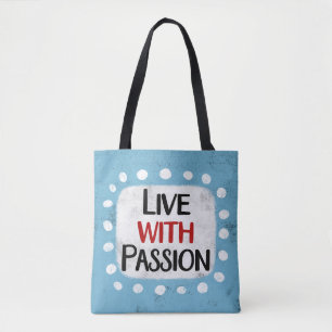 Vivez Avec Le Sac fourre-tout De La Passion