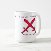 Vivez comme une tasse de guerrier (Devant droit)