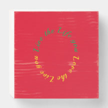 Vivez la vie que vous aimez le panneau en bois