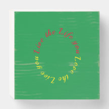 Vivez la vie que vous aimez le panneau en bois