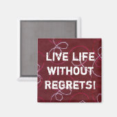Vivez sans Regrets ! aimant (Recto/Verso)