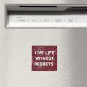 Vivez sans Regrets ! aimant (In Situ (Lave-vaisselle))