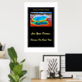 Vivez vos rêves Poster Yellowstone (Bureau à domicile)
