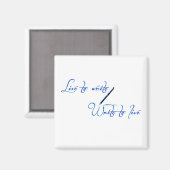 Vivre pour écrire Magnet (Recto/Verso)