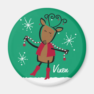 Vixen Reindeer Custom Magnet Magneet
