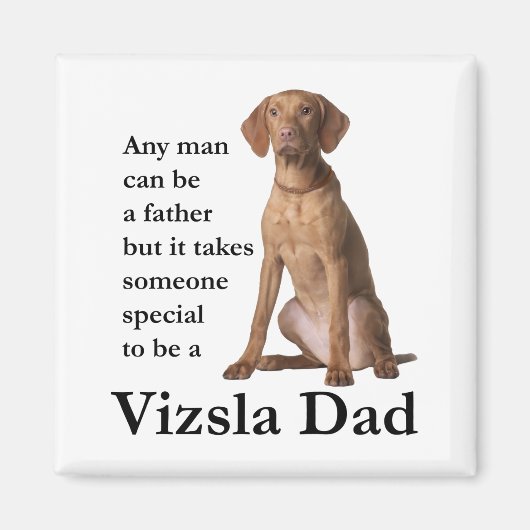 Vizsla Dad Magnet Magneet (Voorkant)