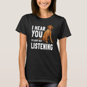 Vizsla Hongaarse sport Hunting Dog Ik ben gewoon n T-shirt