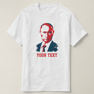 Vladimir Poetin Jouw tekst T-Shirt