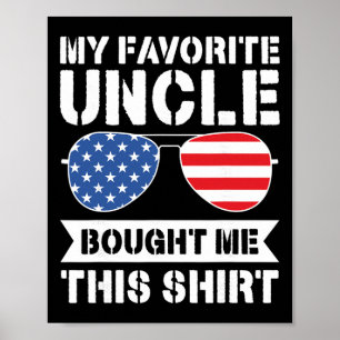 Vlag van de VS Mijn favoriete oom kocht deze shirt Poster