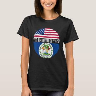 vlaggen van de VS en Belize Ja, ik ben ze allebei T-shirt